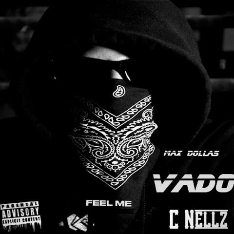 Feel Me (feat. Vado & Cartier Nellz)