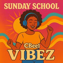 Sunday School Vibez