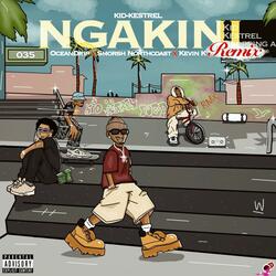 NGAKINI (feat. Smorsh Northcoast, OceanDrip & Kevin K) (REMIX)
