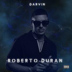 Roberto Duran (feat. @Wvaltz)