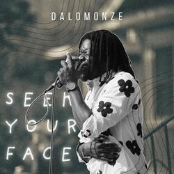 Seek Your Face (feat. DaLo and the band)