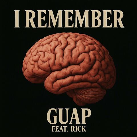 I Remember (feat. Itz R!CK)