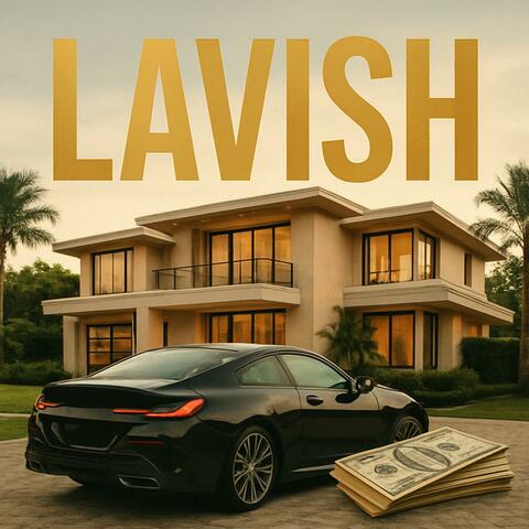 Lavish