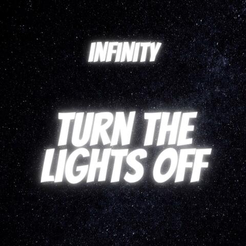Turn the Lights off