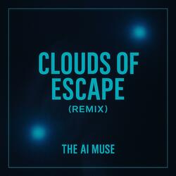 Clouds Of Escape