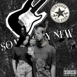 somebody new part 2 (feat. 814 trin)