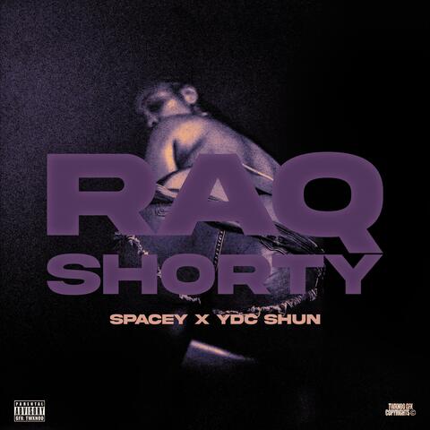Raq Shorty (feat. YDC Shun) [Remix]