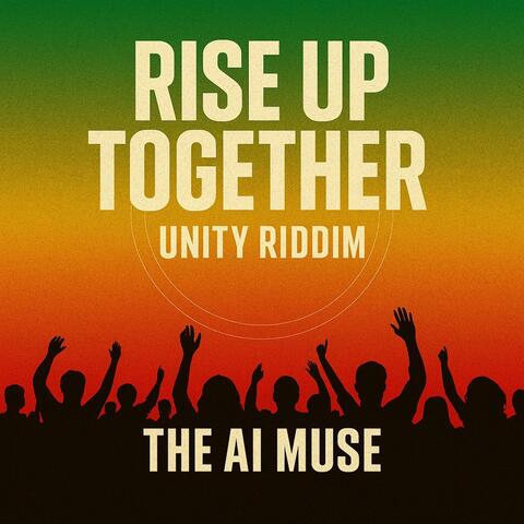 Rise Up Together (Unity Mix)