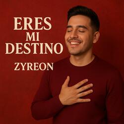 Eres Mi Destino