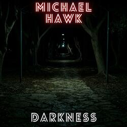 Darkness