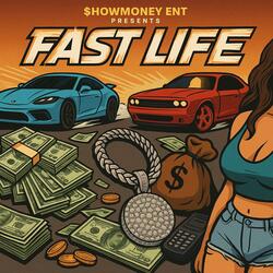 FAST LIFE