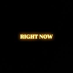 RIGHT NOW (feat. Lunar Shaman)