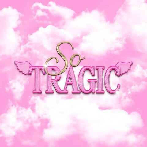 So Tragic (feat. Haus Of Domienix)