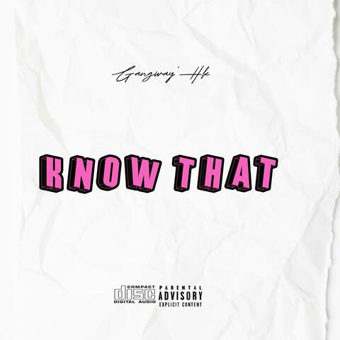 Know that