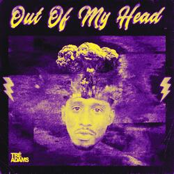Out Of My Head