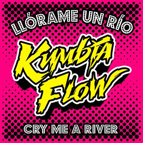 Llórame Un Rio (Cry Me A River)