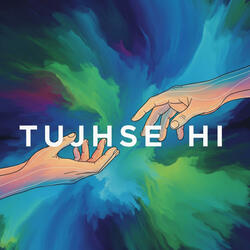 Tujhse Hi
