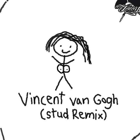 Vincent van Gogh (STUD Remix)