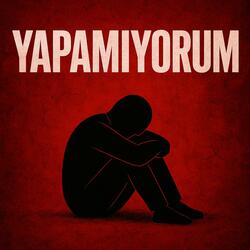 YAPAMIYORUM