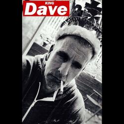 King Dave