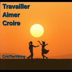 Travailler,Aimer,Croire(English Mix)