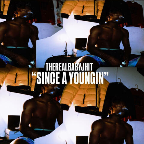 Since A Youngin (motion boyz)