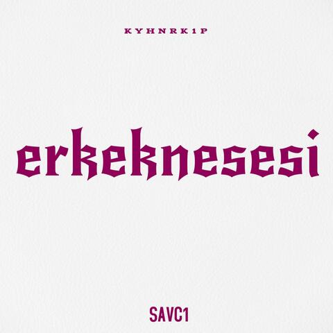 erkekneşesi (feat. KYHN)