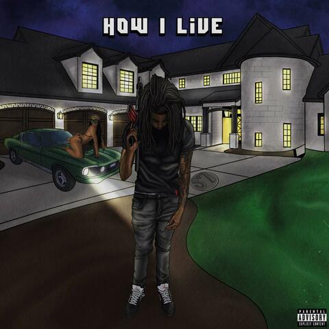 How I Live