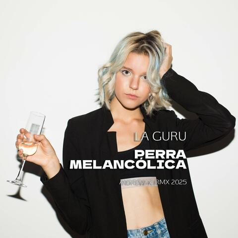 La Guru - Perra Melancólica -RMX2K25'