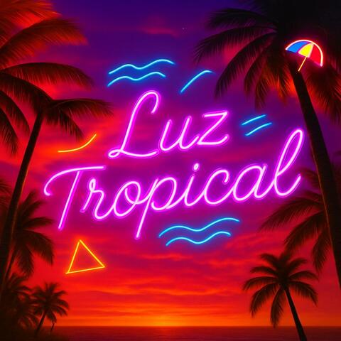 Luz Tropical
