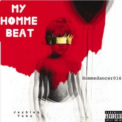 MY HOMME BEAT (feat. Hommedancer016)