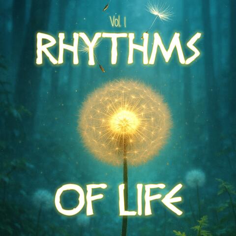 RHYTHMS OF LIFE, Vol. 1