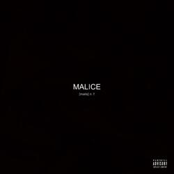 Malice
