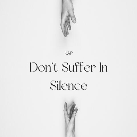 Don't Suffer In Silence