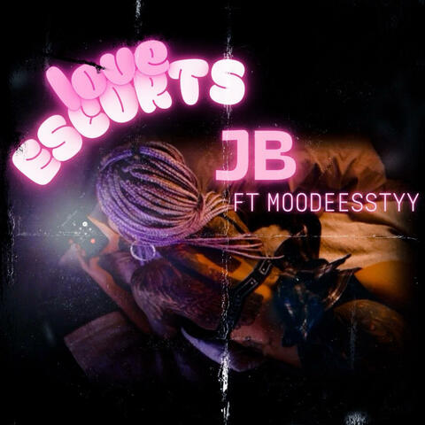 LOVE ESCORTS (feat. JOSUE BROWN)
