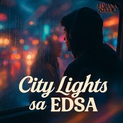 City Lights Sa EDSA