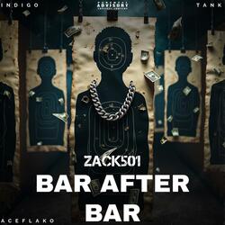 BAR AFTER BAR (feat. TankTheTruth, Indigo & ACE FLAKO)