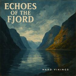 Echoes of the Fjord
