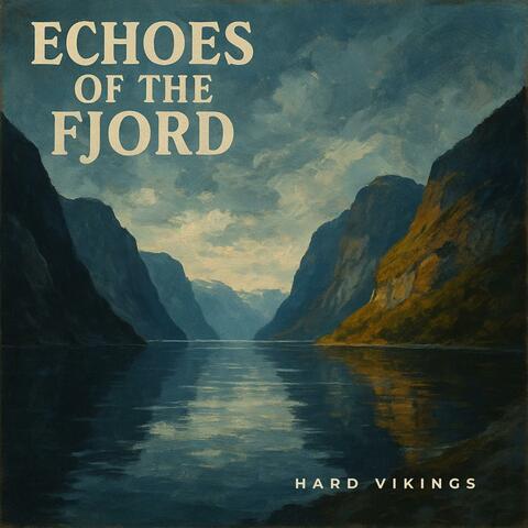 Echoes of the Fjord