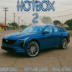 HOTBOX 2 (feat. Real Regal & Neptune Lives)