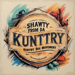 Shawty From da Kuntry (feat. Khris Gotti & Maddox Hasan)