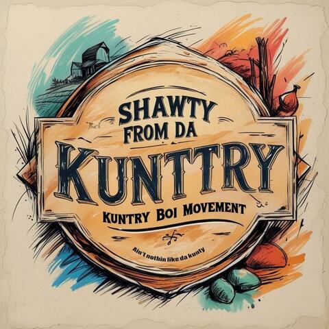 Shawty From da Kuntry (feat. Khris Gotti & Maddox Hasan)