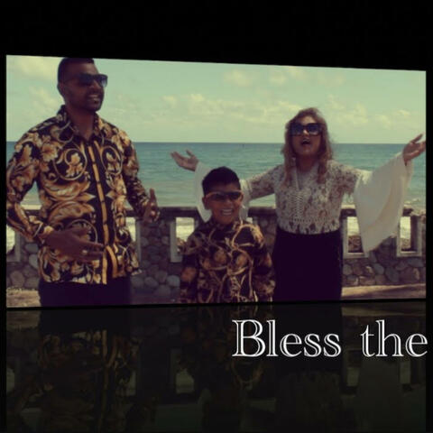 Bless The Lord