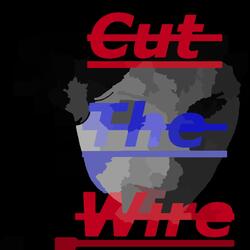 Cut The Wire