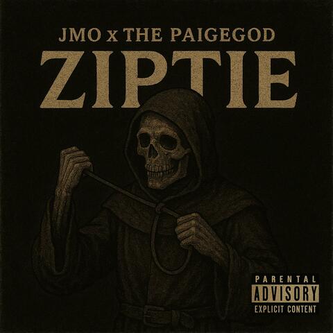 ZipTie (feat. The PaigeGod)