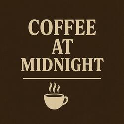 Coffee at Midnight (Instrumental)