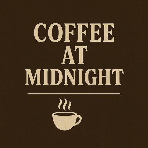 Coffee at Midnight (Instrumental)