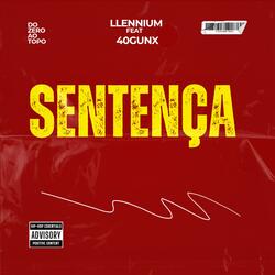 SENTENÇA (feat. 40GUNX)