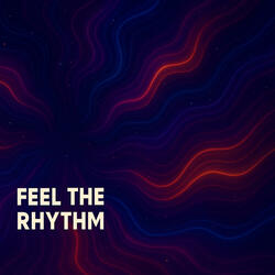 Feel the Rhythm