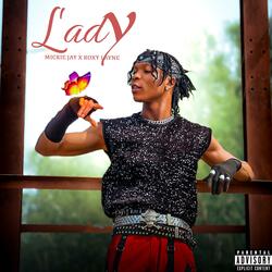 Lady (feat. R0XY LAYNE)